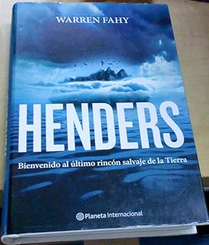 Seller image for Henders. Bienvenido al ltimo rincn salvaje de la Tierra. Traduccin de Gerardo di Masso for sale by Outlet Ex Libris