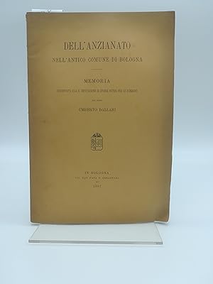 Seller image for Dell'anzianato dell'antico comune di Bologna for sale by Coenobium Libreria antiquaria