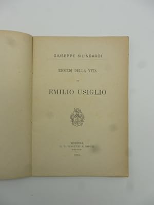 Ricordi della vita di Emilio Usiglio