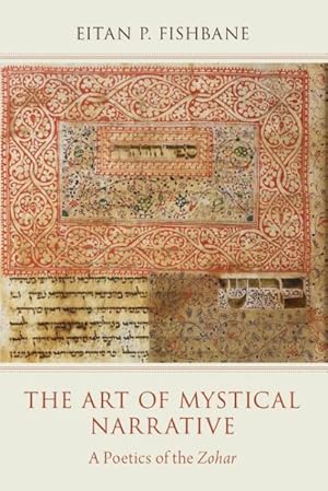 Seller image for Art of Mystical Narrative : A Poetics of the Zohar for sale by GreatBookPrices