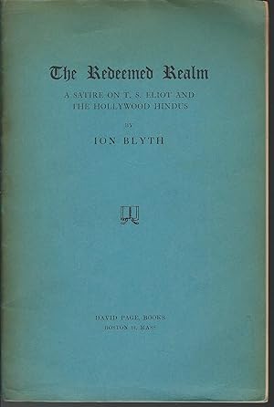 Immagine del venditore per The Redeemed Realm,: A satire on T.S. Eliot and the Hollywood Hindus. [Poem] venduto da MyLibraryMarket