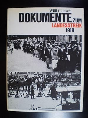 Seller image for Dokumente zum Landesstreik 1918 for sale by Buchfink Das fahrende Antiquariat