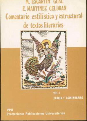 Imagen del vendedor de COMENTARIO ESTILISTICO Y ESTRUCTURAL DE TEXTOS LITERARIOS a la venta por ALZOFORA LIBROS