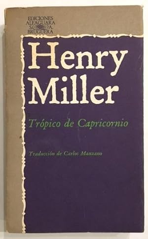 Imagen del vendedor de Trpico de Capricornio. a la venta por ARREBATO LIBROS