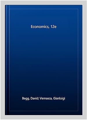 Imagen del vendedor de Economics, 12e a la venta por GreatBookPrices