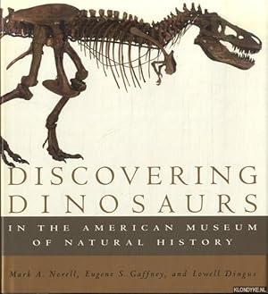 Seller image for Discovering Dinosaurs. In the American Museum of Natural History for sale by Klondyke