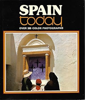 Seller image for Spain Today for sale by Cher Bibler