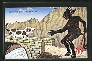 Ansichtskarte Teufel wird vom Hund davon abgehalten die Teufelsbrücke zu betreten