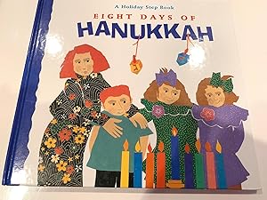 Imagen del vendedor de EIGHT DAYS OF HANUKKAH a holiday step book a la venta por Happy Heroes