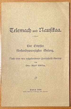 Imagen del vendedor de Telemach und Nausikaa. Der Odyssee 25. Gesang. Nach einer neu aufgefundenen Handschrift bersetzt. a la venta por Plesse Antiquariat Minzloff