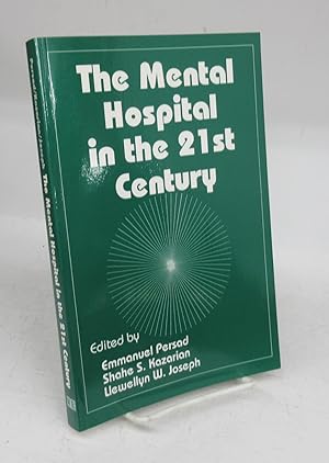 Bild des Verkufers fr The Mental Hospital in the 21st Century zum Verkauf von Attic Books (ABAC, ILAB)