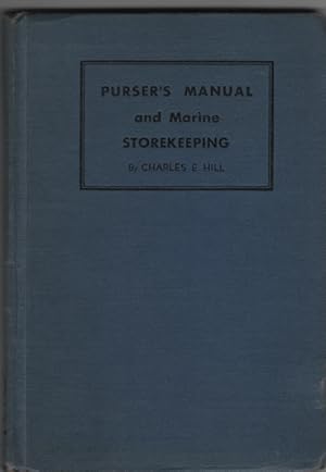 Purser's Manual and Marine Store-Keeping