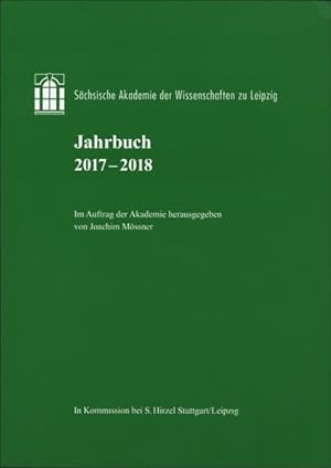 Seller image for Jahrbuch 2017-2018 Schsische Akademie der Wissenschaften zu Leipzig for sale by primatexxt Buchversand
