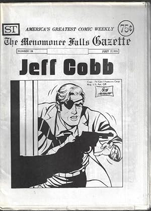 Seller image for THE MENOMONEE FALLS GAZETTE #136, July 22, 1974 (Flash Gordon, Buck Rogers, Air Hawk, Johnny Hazard, Rip Kirby, Modesty Blaise, Mandrake the Magician, Tarzan, Dick Tracy, more) for sale by Books from the Crypt