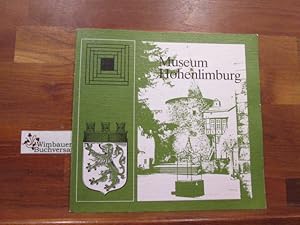 Bild des Verkufers fr Museum Hohenlimburg : Museumsfhrer u. Auswahlkatalog aus Anlass d. 750jhrigen Bestehens d. Siedlung Hohenlimburg. [Hrsg.: Der Oberstadtdirektor d. Stadt Hagen]. Wilhelm Bleicher zum Verkauf von Antiquariat im Kaiserviertel | Wimbauer Buchversand