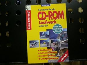 Seller image for So bauen Sie ein CD-Rom Laufwerk selbst ein for sale by Antiquariat im Kaiserviertel | Wimbauer Buchversand