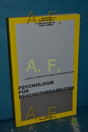 Bild des Verkufers fr Psychologie fr Psychotherapeuten (Bibliothek Psychotherapie Band 2) zum Verkauf von Antiquarische Fundgrube e.U.