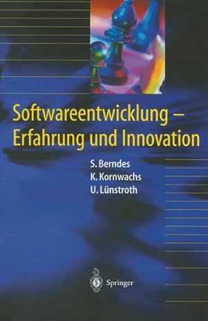 Seller image for Softwareentwicklung. Erfahrung und Innovation. for sale by Antiquariat Thomas Haker GmbH & Co. KG