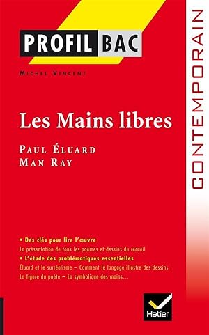 Immagine del venditore per les mains libres venduto da Chapitre.com : livres et presse ancienne