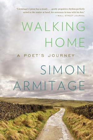 Bild des Verkufers fr Walking Home : A Poet's Journey zum Verkauf von GreatBookPrices