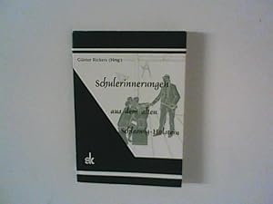 Bild des Verkufers fr Schulerinnerungen aus dem alten Schleswig-Holstein. zum Verkauf von ANTIQUARIAT FRDEBUCH Inh.Michael Simon
