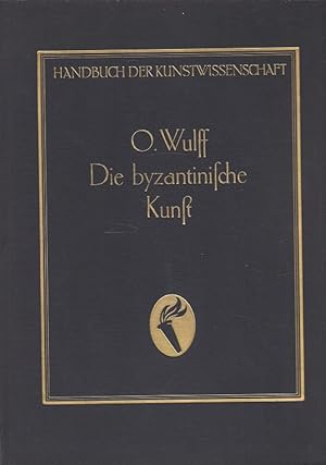 Bild des Verkufers fr Die Byzantinische Kunst II - Von der ersten Blte bis zu ihrem Ausgang / Handbuch der Kunstwissenschaft zum Verkauf von Versandantiquariat Nussbaum