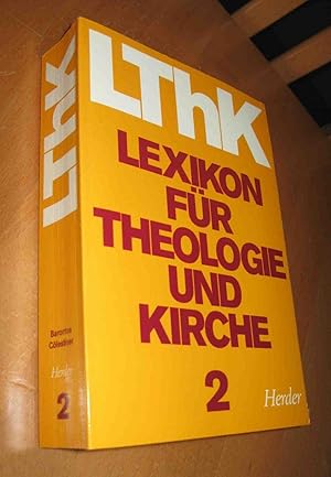 Bild des Verkufers fr Lexikon fr Theologie und Kirche Band 2 - Barontus bis Clestiner zum Verkauf von Dipl.-Inform. Gerd Suelmann