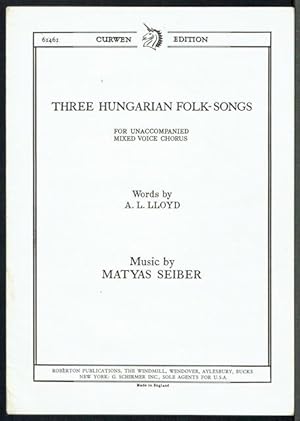 Three Hungarian Folk-Songs For Unaccompanied Mixed Voice Chorus: 1. The Handsome Butcher; 2. Appl...