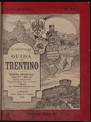 Bild des Verkufers fr Guida del Trentino Trentino Occidentale, Parte prima: Valli del Sarca e del Chiese zum Verkauf von Librodifaccia