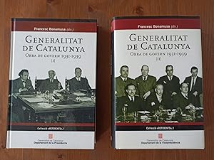 GENERALITAT DE CATALUNYA (2 tomos) :Obra de govern 1931  1939