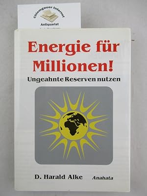 Imagen del vendedor de Energie fr Millionen :Ungeahnte Reserven nutzen. a la venta por Chiemgauer Internet Antiquariat GbR