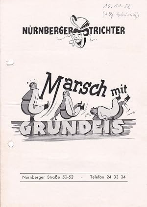 Marsch mit Grundeis. Veranstaltungsprogramm November 1952. Historischer Prospekt. Nürnberger Tric...