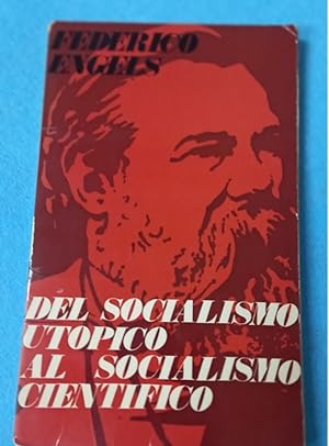 Imagen del vendedor de DEL SOCIALISMO UTOPICO AL SOCIALISMO CIENTIFICO. a la venta por Librera DANTE
