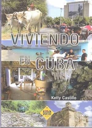 Imagen del vendedor de Viviendo en Cuba a la venta por SOSTIENE PEREIRA