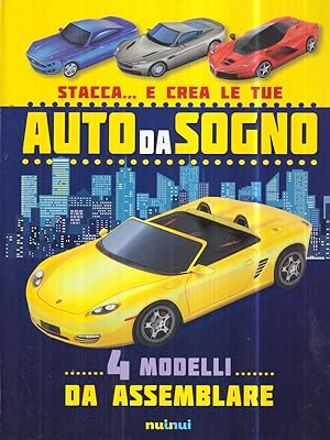 Seller image for Stacca. e crea le tue auto da sogno. Ediz. a colori for sale by Librodifaccia