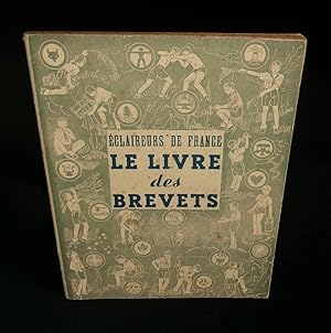 Image du vendeur pour LE LIVRE DES BREVETS . mis en vente par Librairie Franck LAUNAI