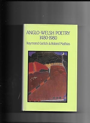 Imagen del vendedor de Anglo-Welsh Poetry 1480-1980 a la venta por Gwyn Tudur Davies