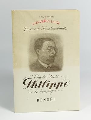 Seller image for Charles-Louis Philippe, le bon sujet. Avec huit clichs hors-texte. for sale by Librairie L'Autre sommeil