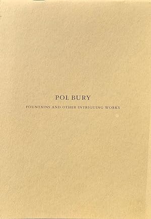 Image du vendeur pour Pol Bury: Fountains and Other Intriguing Works mis en vente par Randall's Books