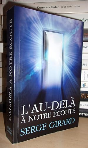 Imagen del vendedor de L'AU-DELA A NOTRE ECOUTE a la venta por Planet's books