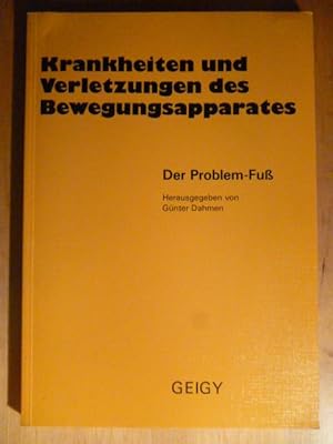 Der Problem-Fuß. 2. Hamburger Orthopädisches Symposium. 20. September 1986 über Verletzungen des ...