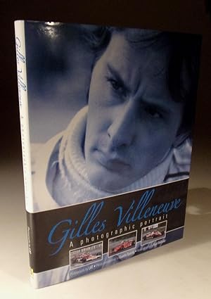 Imagen del vendedor de Gilles Villeneuve - a Photographic Portrait a la venta por Wadard Books PBFA
