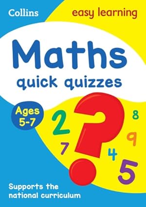 Seller image for Maths Quick Quizzes Ages 5-7 : Ideal for Home Learning for sale by GreatBookPrices