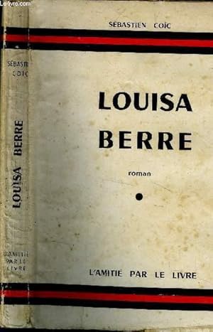 Imagen del vendedor de Louisa Berre a la venta por Le-Livre