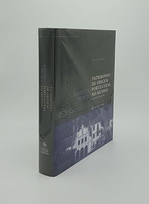 PATRIMÓNIO DE ORIGEM PORTUGUESA NO MUNDO Arquitectura e Urbanismo América do Sul