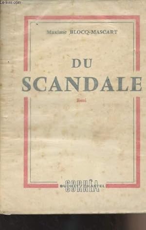 Seller image for Du Scandale - Essai for sale by Le-Livre