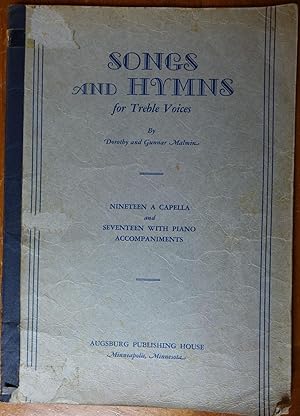 Seller image for Songs and Hymns for Treble Voices (Nineteen a Capella and Seventeen with Piano Accompaniments0 for sale by Faith In Print