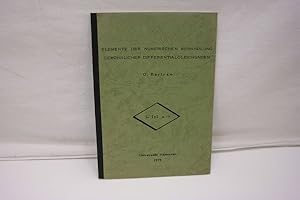 Elemente der numerischen Behandlung gewöhnlicher Differentialgleichungen