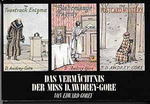 Das Vermächtnis der Miss D. Awdrey-Gore. Deutsch von Urs Widmer. Club der Bibliomanen, 38. Werk.