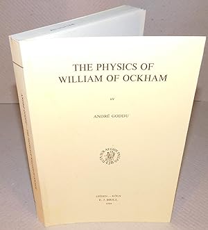THE PHYSICS OF WILLIAM OF OCKHAM